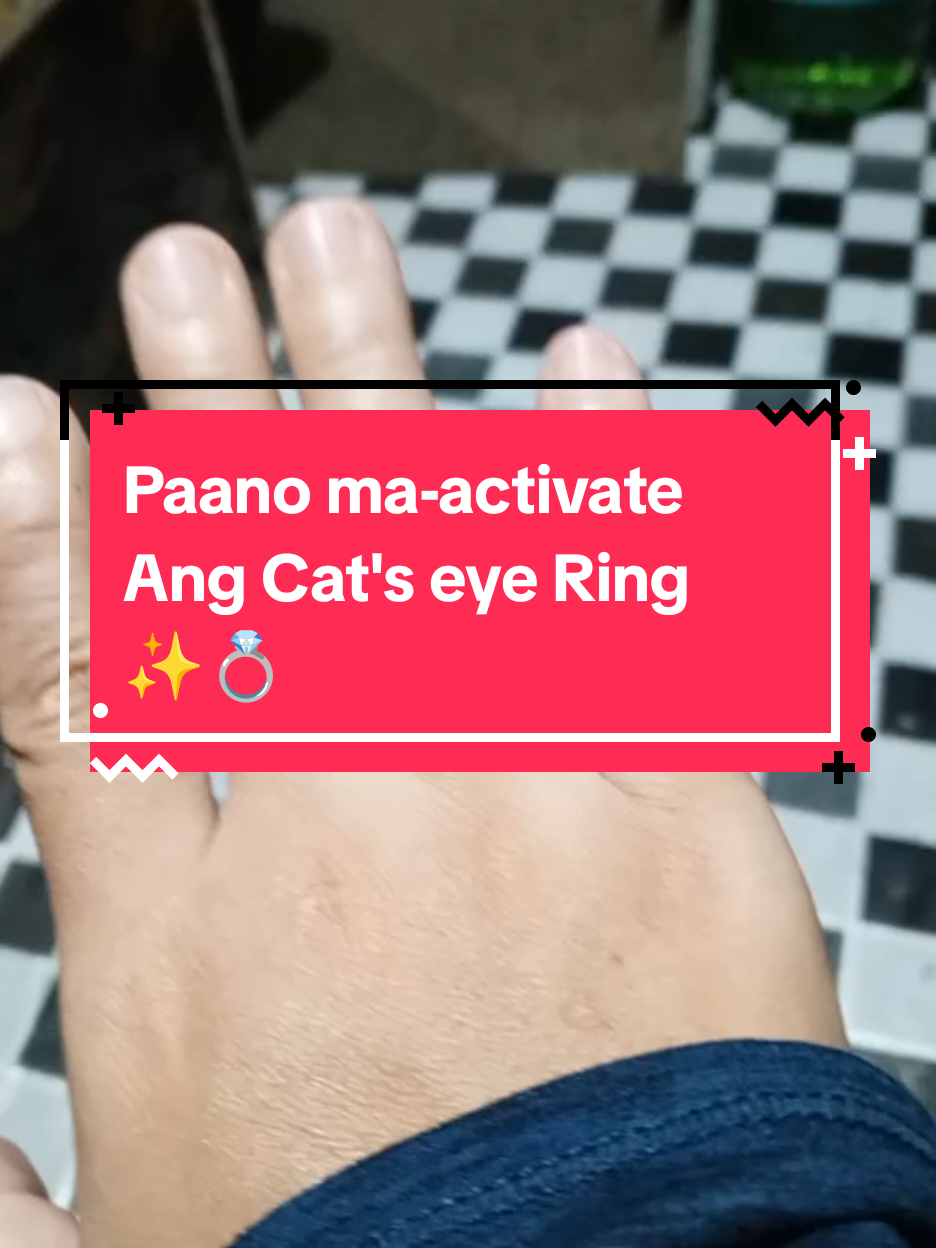 Paano ma-activate Ang Cat's eye Ring ✨?  #Catseyering #stainlesssteeljewelry #ring #recommendations #tiktokaffiliate 
