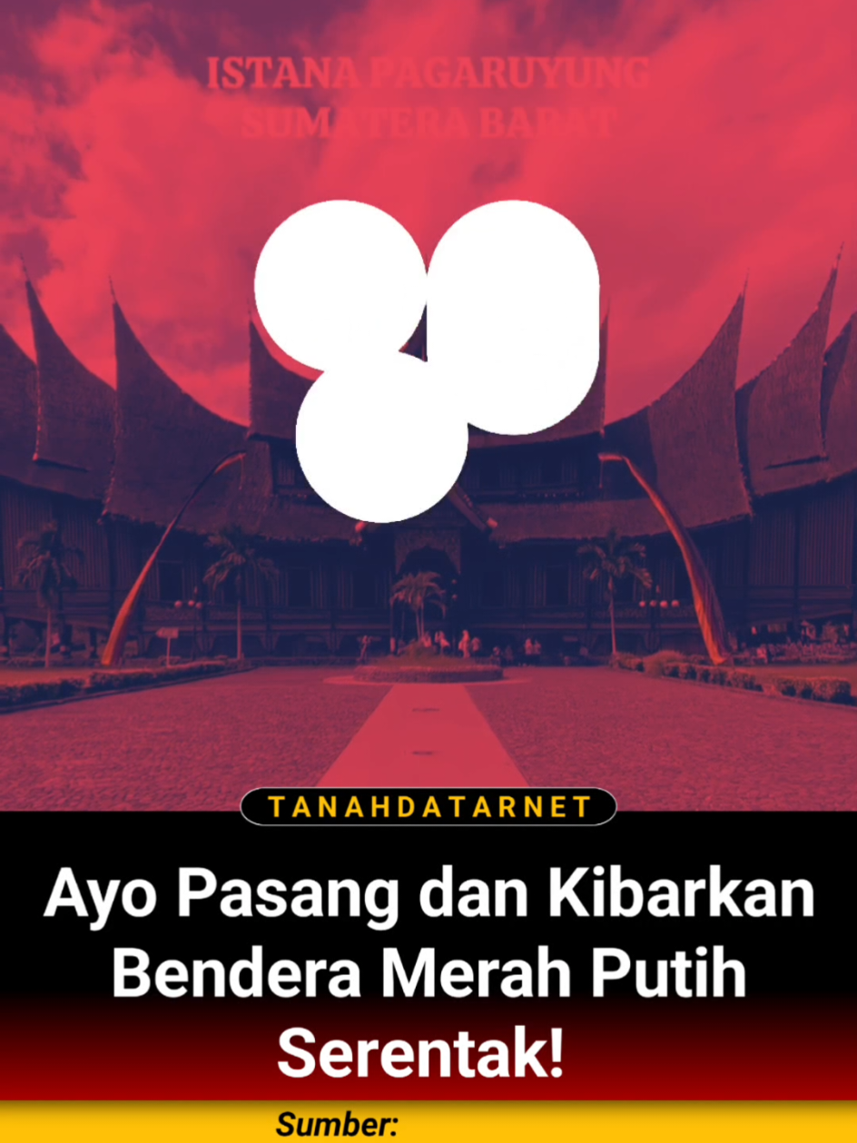 Mari kita semarakkan HUT Kemerdekaan RI ke-80 dengan mengibarkan Bendera Merah Putih di rumah masing-masing, di kantor Pemerintahan, tempat usaha, dan lembaga pendidikan, mulai tanggal 1 hingga 31 Agustus 2025 Sebagai bentuk cinta tanah air dan penghormatan atas perjuangan para pahlawan, mari kita tunjukkan semangat kebangsaan dan Cinta Tanah air..  Dirgahayu Republik Indonesia🇮🇩 ke-80 — Indonesia Maju, Sumatera Barat Hebat..  Merdeka... Merdeka.. Merdeka... ✊ #hutri80 #TanahDatar #Batusangkar #TanahDatarNet 