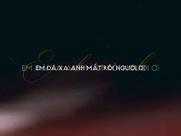 “Em đã xa anh mất rồi người ơi” #nguytoan #xh #nhachaymoingay 