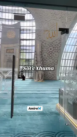 Elhamdulilah Sot e Xhuma 🤲🏻 #elhamdülillah #sotexhuma #exhuma #fejaislame #allah #shqiptaretneperbote🇦🇱🌍 #🇦🇱🇧🇪 