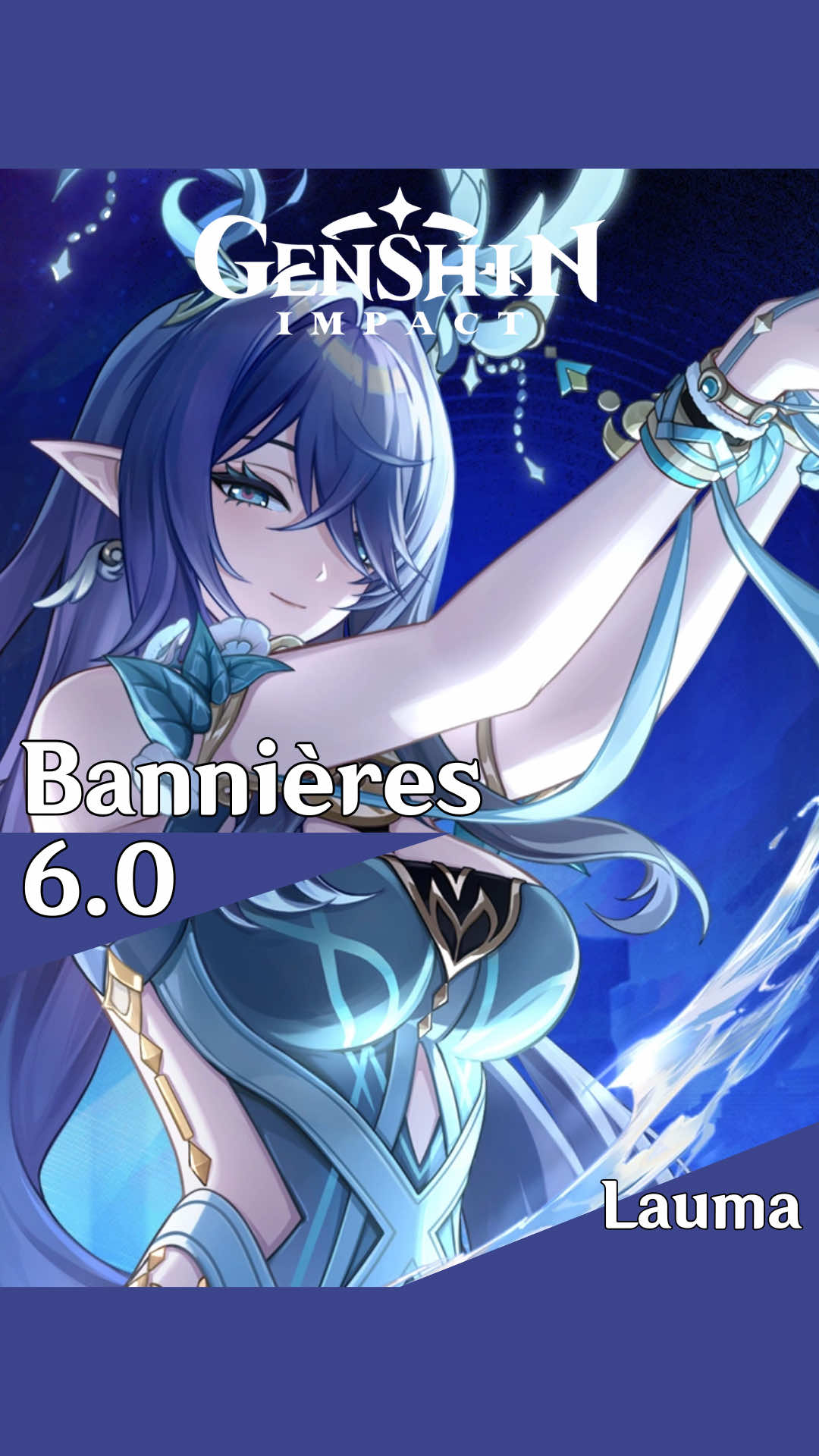 On connaît les bannières de la 6.0 avec Flins et Lauma, il y aura Yelan et Nahida et Aino en 4 étoiles. #GenshinImpact #genshinfr #flins #lauma #aino #yelan #nahida 