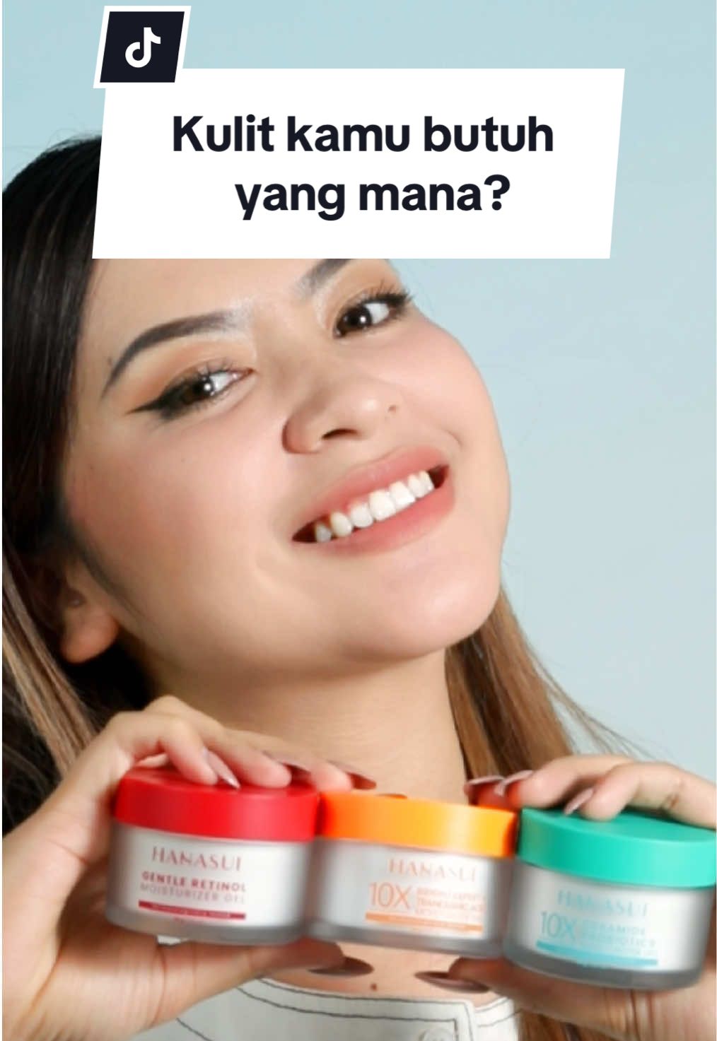 Dari 3 Moisturizer Game Changer, kulit kamu butuh yang mana nih?👀🧏🏼‍♀️ #Hanasui #MoisturizerGameChanger 