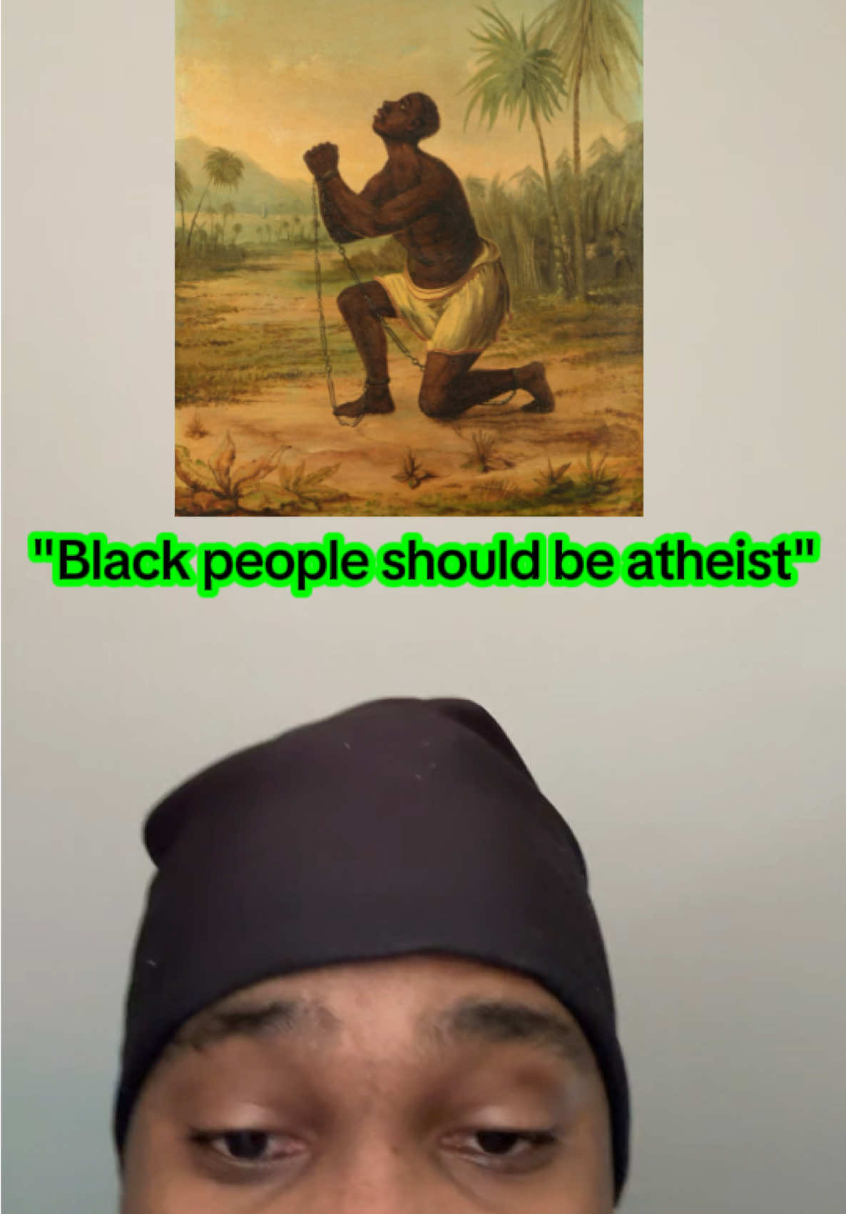 Black people who believe in God are so sad to look at. Black history clearly shows that god does not like dark skinned people. It’s painful seeing Black people still believe in God. Slavery, racism, and Christian indoctrination prove he doesn’t care about us #BlackTikTok #christianitytiktok #atheism #decolonizeyourmind #religion 