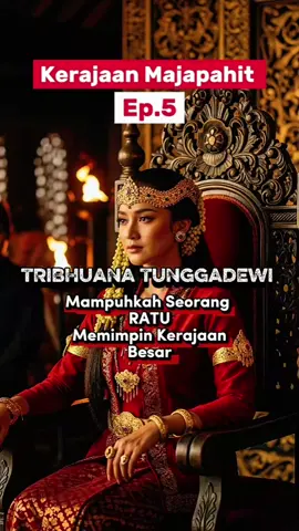 Sri Tribhuwana Wijayatunggadewi Maharajasa Jayawardhani Ratu Pertama Yang Memimpin Majapahit. #tribuanatunggadewi  #gajahmada  #majapahit  #sejarah  #nusaframe 
