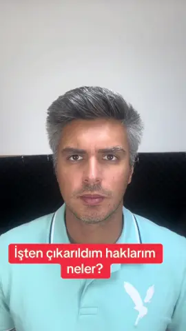 İşten çıkarıldım haklarım neler? #işçi #çalışan #işhukuku #grev #işhukukuavukatı #sosyalgüvenlikuzmanı #kıdemtazminatı #iştençıkarma #çalışmaizni #oturumizni #ikametizni 