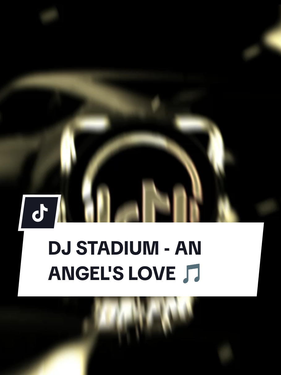 DJ STADIUM - AN ANGEL'S LOVE 🎧 #AngelsLoveStadium #DJLife #ElectronicDanceMusic #StadiumVibes #BassDrop #breakbeat #aveeplayer #music #headphones #djfullbass #djremix #fouryou #djviral #djviral2025 