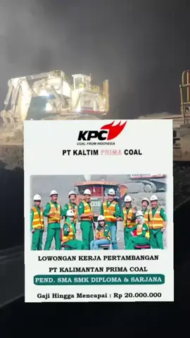 DIBUTUHKAN SEGERA KARYAWAN BARU PT KALTIM PRIMA COAL YANG MINAT LANGSUNG HUBUNGI WA HRD  #fyp #fypage #fypdong #tambangbatubarakalimantan #lokertambangbatubara #storytambambang #fyptambang #anaktambang #lokertambang #tambangbatubara #kpckaltimprimacoal #loker #duniatambanghitz #kulitambang #masukberandafyp #kulitambangbatubara #storytambang #