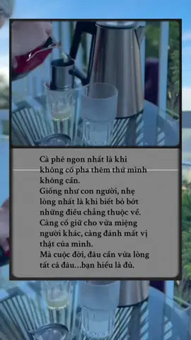 Cà phê ngon nhất là khi không cố pha thêm thứ mình không cần. Giống như con người, nhẹ lòng nhất là khi biết bỏ bớt những điều chẳng thuộc về. Càng cố giữ cho vừa miệng người khác, càng đánh mất vị thật của mình. Mà cuộc đời, đâu cần vừa miệng ai, chỉ cần hợp với chính mình là đủ #tramcaphecamxuc #fyp #caphe #coffee #nhacbuon #xuhuong #suada 