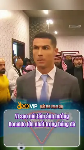 Vì sao nói tầm ảnh hưởng của Ronaldo là lớn nhất trong toàn bộ thế giới bóng đá? #giacmochamcup #bongda #cr7cristianoronaldo 