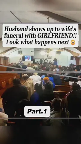 Husband shows up to wife's funeral with his girlfriend #watchthis #relationships #messy #relationshipgoal #familythings #family #funeral #viral #husbandandwife 