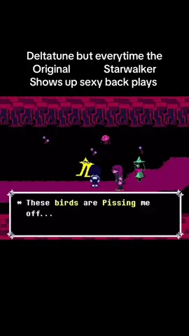 It had to be done  #theoriginalstarwalker #deltarune #starwalker #sexyback 