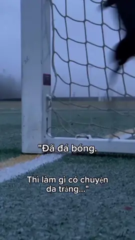 làm gì có chuyện da trắng.#fyp #xuhuong #bongda#CapCut 