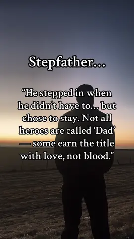Stepfathers a different kind of man. #StepdadLove #BonusDad #FatherFigure #BlendedFamily #StepdadLife #RealMenStepUp
