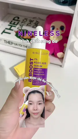 Da sáng hơn nhờ em nì ✨👉🏻 #xuhuong #viral #fyp #nineless #reviewlamdep 