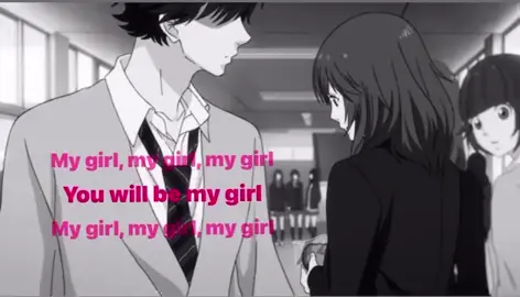 You will be my girl #fyp #aoharuride #mygirl #august 