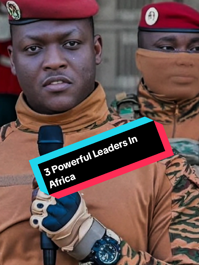 3 Most Powerful Leaders In Africa 🤨‼️ . . . #Africa#LeadersOfAfrica #AfricaRising#Revolution #IbrahimTraore 