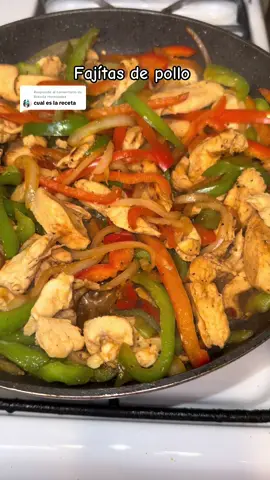 Respuesta a @Brenda Hernandez Fajítas de pollo #fajitasdepollo #fajitas #EasyRecipe #fajitasdepollo 