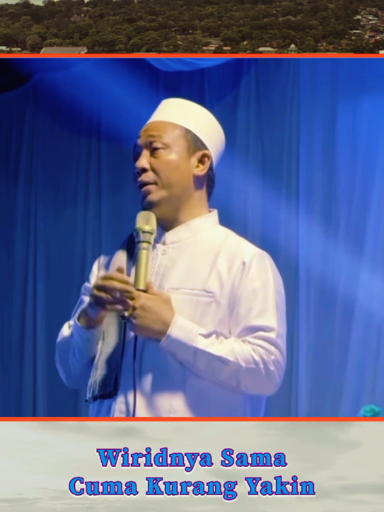 wiridnya sama cuma kurang yakin (( KH. M. Musleh Adnan S.Ag, )) #muslim88channel #ngajimedia #ulamaNU #kyaiNU #santriNU #fyp 