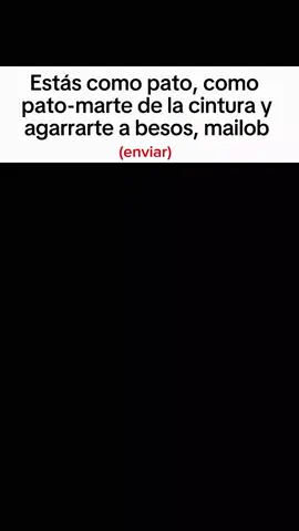 agarrarte a besos mailob #CapCut #frases #piropos #textorojo #warzone 