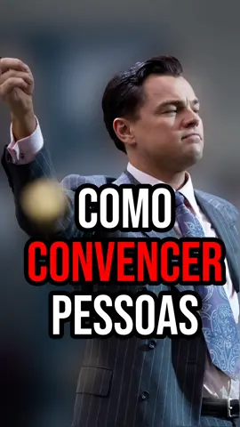 Como convencer pessoas - O Lobo de Wall Street #conselhos #filme #psicologia #motivacional 