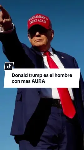 Donald trump es el hombre con más AURA #donaldtrump 