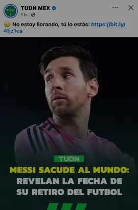 Messi? 🐐 | #messi #retiro #fyp #proximamente #triste #😭😭😭 