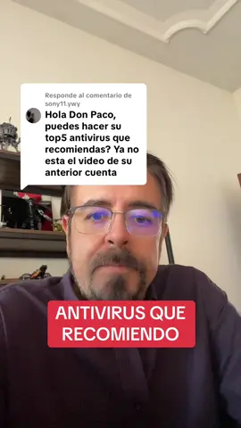Respuesta a @sony11.ywy #pacoweb #vamosatestearlo #antivirus 