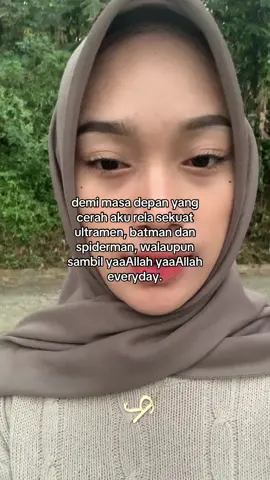 demi masa depan cerah