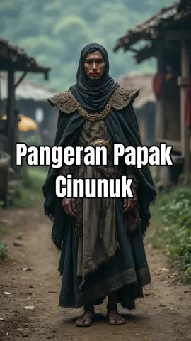Pangeran Papak Cinunuk | GAMBAR HANYA ILUSTRASI | #legenda #ceritarakyat #sejarah #sejarahislam #garut 