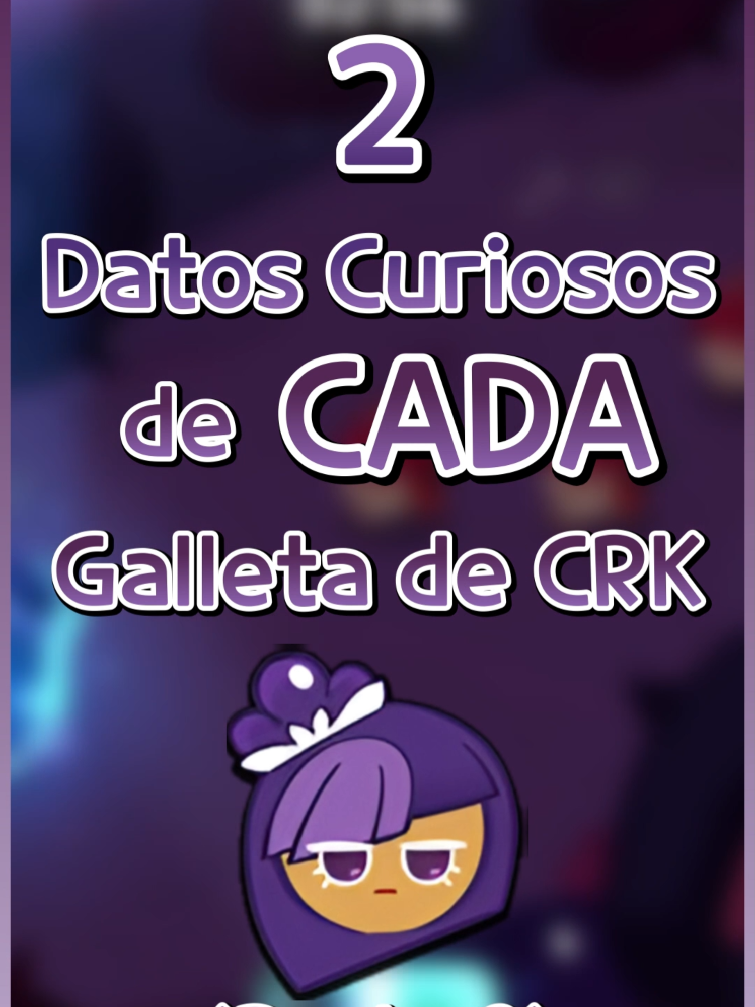 Los misterios ESPECTRALES de Blackberry... - Datos Curiosos de cada galleta de CRK (Parte 9) #cookierunkingdom #Foryoupage #CookieRun #crkingdom #cookierunkingdomgameplay #videojuegos #cookierunkingdomespañol #crkespañol #cookierunespañol #CookieRunKingdomespañol #games #bleh #paratii #paratiiiiiiiiiiiiiiiiiiiiiiiiiiiiiii #OvenSmash #crkenglish #directo #cookieruntowerofadventures #dato #datos #datoscuriosos #datocurioso #funfact #paratiiiiii #cookierun #muscle #musclecookie #musculo #galleta #galletamusculo #videojuego #gameplay #juego #clover #clovercookie #clovercookiecookierun #clovercookierun #keru #datos  #juego #XDD #cookie #crk #devsisters #pirata #blackberrycookie #blackberrycookierun #cookiekingdom