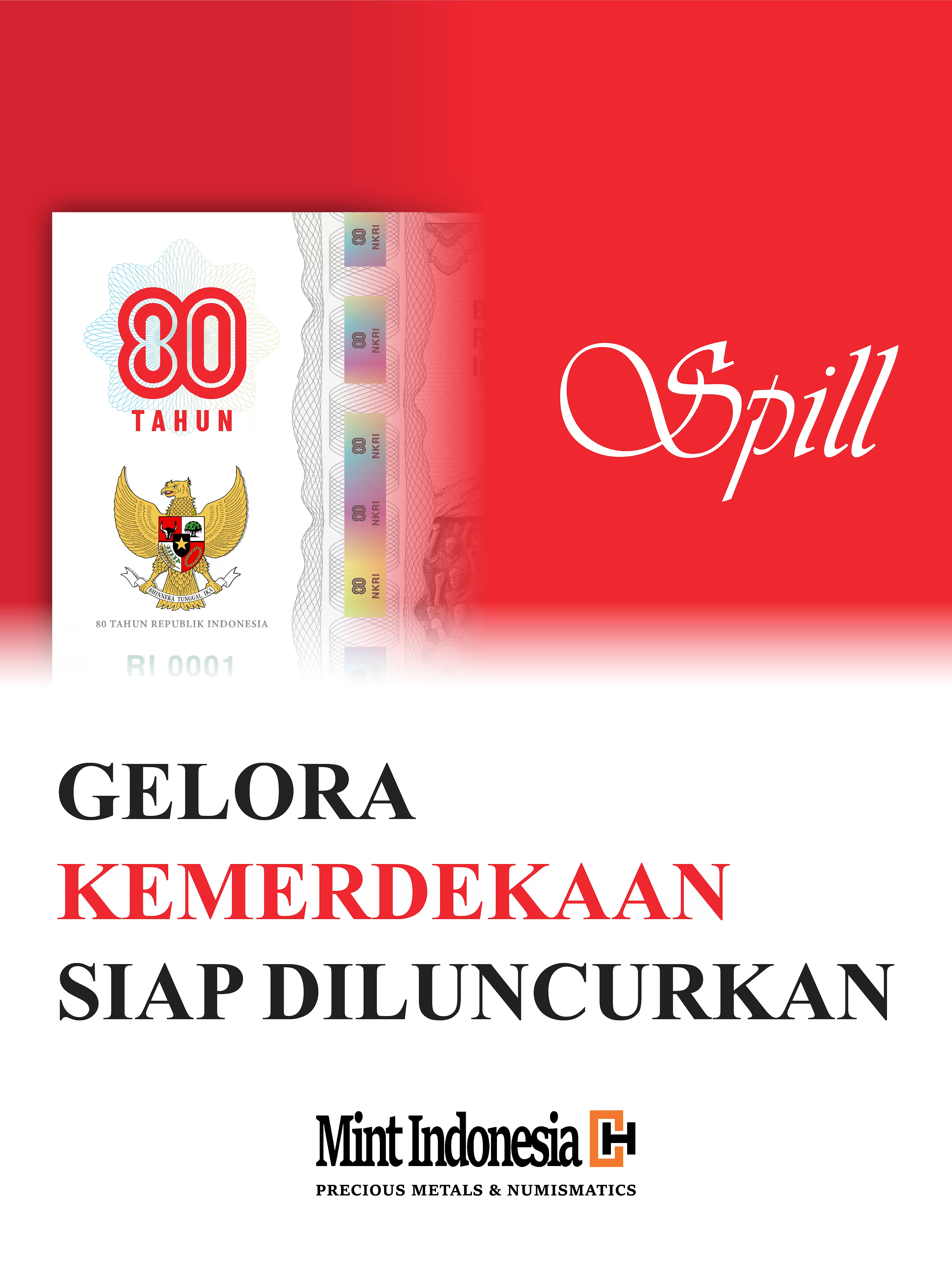 Gelora Kemerdekaan Siap Diluncurkan! Produk silver edisi terbaru dari seri peringatan Hari Kemerdekaan Indonesia siap hadir dengan tampilan dan desain yang lebih fresh! AdMint kasih sedikit bocoran nih... tapi percaya deh, versi lengkapnya bakal bikin Mintizen terpukau! 👀💥 Sudah siap buat lihat versi full-nya? Jangan sampai ketinggalan, ya! #MintIndonesiaCH #numismatic #collection #numismatik  #numismatics #collectibles #silver #komunitasilver #komunitasperak #silvercommunity  #HUTRI80 #HUTRI #kemerdekaan #80th #80thkemerdekaan #perakkoleksi #collectiblesilver  ------------------------ The Spirit of Independence is Ready to Launch! The latest edition of the Indonesian Independence Day commemorative silver new product is ready to arrive with a fresher look and design! AdMint is giving you a sneak peek... but trust us, the full version will amaze Mintizens! 👀💥 Are you ready to see the full version? Don't miss it!