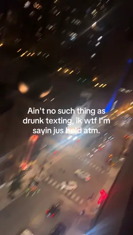 Swear😭#drunktext #fypシ゚viral #fyp #city #atm 