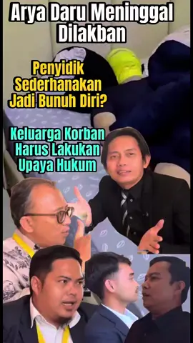 Penyidik Sederhanakan Kasus Arya Daru Jadi Bunvh Diri? Keluarga Korban Harus Lakukan Ini #aryadaru #poldametrojaya #cianjur 