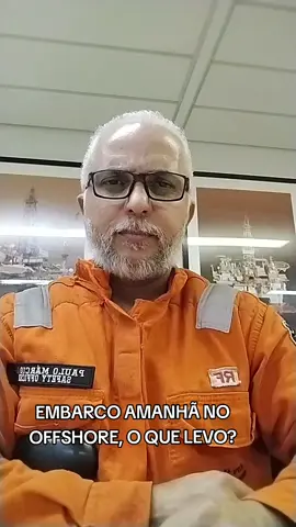 EMBARCO AMANHÃ NO OFFSHORE, O QUE LEVO? . #fouryou #foryoupage #vidadeembarcado #oleoegas #vidaoffshore #OffshoreLife #petroleoegas #offshore #oilandgasindustry #oilandgas #PetróleoEGás #embarcado #IndústriaOffshore 
