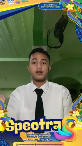 SPECTRAN MUDA SPECTRUM POTENSI CAHAYA PRESTASI  ]
 Hallo Rafa Muda!
 
 [ JIKA SUATU SAAT KAMU INGIN MENYERAH,MAKA INGAT LAH UNTUK APA KAMU MEMULAI ]
 
 Saya [ IMAM KURNIAWAN ] dari Fakultas [ SYARIAH DAN HUKUM ] Program Studi [ HUKUM PIDANA ISLAM ] Mahasiswa Baru UIN Raden Fatah Palembang, siap mensukseskan PBAK SPECTRA 2025
 
 Instagram : @pbakspectra2025
 Instagram : @demauinradenfatah
 TikTok : dema.uinradenfatah
 YouTube : DEMA UIN Raden Fatah Palembang
 
 #PBAKSPECTRA2025
 #PBAKUINRFPLG2025
 #SPECTRANMUDA
 #SPECTRUMPOTENSI
 #CAHAYAPRESTASI