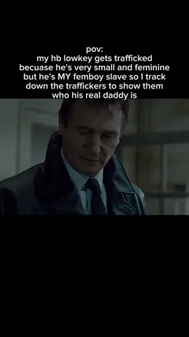 And im clicking post 🫩✌️ #fyp #foryoupage #viral #CapCut #femboy #taken #liamneeson #movieclip #spedup 