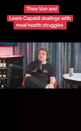 Theo Von andewis Capaldi on mental health struggles  #podcast #podcasting #spotify #podcasts #podcaster #podcastlife #music #youtube #radio #comedy  #podcastshow #podcasters #interview #spotifypodcast #newpodcast #clip #fyp #funny #theovon #lewiscapaldi #mental #MentalHealth #mentalhealthmatters #theovonmoments 