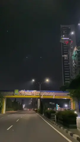 Vibes malam tangerang #fyp #masukberanda #xyzbca #fypage #masukberandafyp #xyzbcafypシ #fypp #fyppp #fypppp #fypviraltiktok #fyptiktokviral #fypindonesia #fyp_ #fyppage #fyppageforyou #fypyoupage  #fypツ #fypviral #fypviralシ #fyptiktok #foryoupage #foryoupageofficiall #foryoupageofficial #foryoupagee #beranda #berandatiktok #berandafyp #lewatberanda #lewatberandafyp #lewatberandafypシ #moots #moots? #viral #viralfyp #viralvideo #viraltiktok #viralvideos #virall #tangerang #tangerangkota #kotatangerang #tangeranghits #tangerangbanten #infotangerang #abouttng #tangerang24jam #tangerangpride🔥 