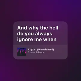 why this song unreleased #august #chaseatlantic 
