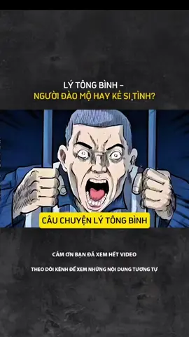 LÝ TÔNG BÌNH- NGƯỜI ĐÀO MỘ HAY KẺ SY TÌNH#LearnOnTikTok #tamlinhhuyenbi #truyenma #kinhdi 