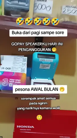 gopay speakerku hari ini pengangguran 🤣🤣🤣🤣🤣 tapi admin harian tetap berjalan 1.999/hari 🤭 kalau sampe malem gak ada pemasukan yah dipotong double dihari besoknya 🤣🤣🤣🤣 #gopay #gopayspeaker #admingopayspeaker 