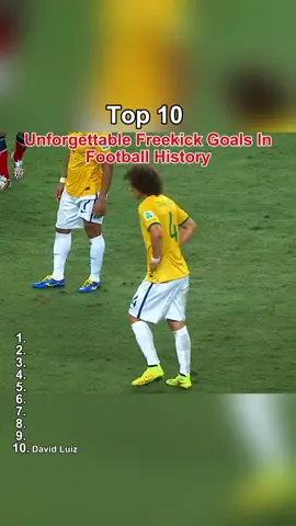Top 10 unforgettable freekicks in football history #footballl #goals #fyp #footballhistory #top10 #footballtiktok #robertocarlos