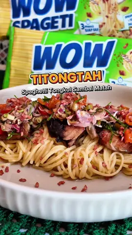 #KreasiWowSpagetiCiaoItaly @wowspageti TITONGTAH, Spaghetti Tongkol Sambal Matah 🥰 Ini kreasi WowSpageti ala aku! Sekarang giliran kalian, yuk bikin kreasi menu WowSpageti dengan nama yang unik versi kalian buat ikutan challenge-nya! Upload videonya di TikTok dengan hastag #KreasiWowSpagetiCiaoItaly Dan… siap-siap menangin hadiah liburan ke Itali, iPhone, atau pun uang tunai ratusan juta rupiah! MANTAP! Jangan sampai dilewatkan!  @diungdares_87  @Van  @Dewi Aloy 🥰PBJ🐊 