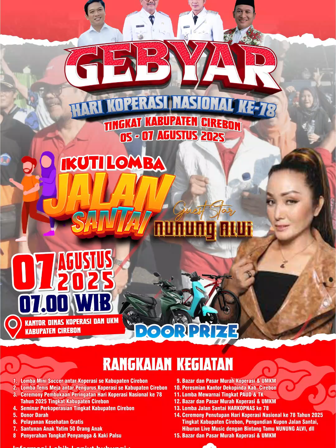 ✨ GEBYAR HARKOPNAS KE-78 TINGKAT KABUPATEN CIREBON ✨ . Pemerintah Kabupaten Cirebon melalui Dinas Koperasi dan UKM Kabupaten Cirebon mengajak seluruh masyarakat untuk turut memeriahkan Hari Koperasi Nasional (Harkopnas) ke-78 Tahun 2025. . 📌 Kegiatan akan dimeriahkan dengan jalan santai bersama, doorprize menarik, serta hiburan spesial dari artis lokal Nunung Alvi. 📅 Kamis, 7 Agustus 2025 🕖 Pukul 07.00 WIB – selesai 📍 Halaman Kantor Dinas Koperasi & UKM Kabupaten Cirebon . Mari bersama kita sukseskan peringatan Harkopnas ke-78 sebagai wujud semangat kebersamaan dan penguatan peran koperasi dalam pembangunan daerah. 💪 ℹ️ Informasi lebih lanjut dapat menghubungi: 📞 0812 2251 1312 (Dinas Koperasi & UKM Kab. Cirebon) #Harkopnas78 . #GebyarKoperasiCirebon #KoperasiKuatEkonomiHebat #JalanSantaiCirebon #PemkabCirebon #CirebonSehatCirebonHebat