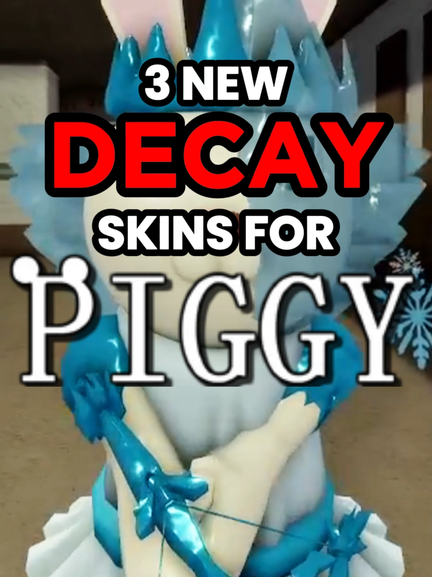 3 NEW DECAY SKINS FOR PIGGY #robloxpiggy #roblox #decay #piggy #decaypiggy #PIG64 #pig64roblox #piggybuildmode