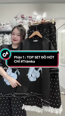 Phần 1 : Top set đồ #trămka hot hit mặc hè, chất cotton mát đanh đẹp, bán cả nghìn bộ #xuhuongtiktok #trending #tiktok 