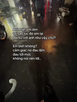 hận.. #fyp #tinhyeu #buon_tam_trang #xuhuongtiktok #caphayxh #viral 