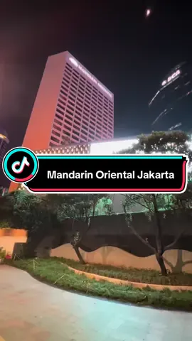 Rekomendasi hotel untuk tahun baruan di Jakarta. Lokasi strategis di Bundaharan HI #visitlevelingagustus #nexmandarinoriental #mandarinorientaljakarta #bundaranhi #jakartakeras 