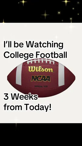 I’ll be watching College Football 🏈 3 weeks from today - ready for Gameday! #CollegeFootball #cfb #gameday 