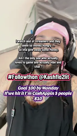 What’s a Subathon …? Doing a Followthon .. if we hit it im cashappin 5 random people $10 😂 #kashflo2lit #twitch 